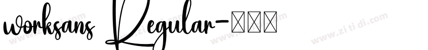 worksans Regular字体转换